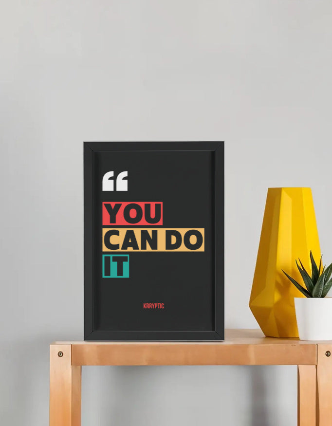 A4 framed poster on office wall with motivational quote
